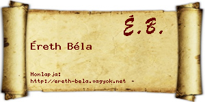 Éreth Béla névjegykártya